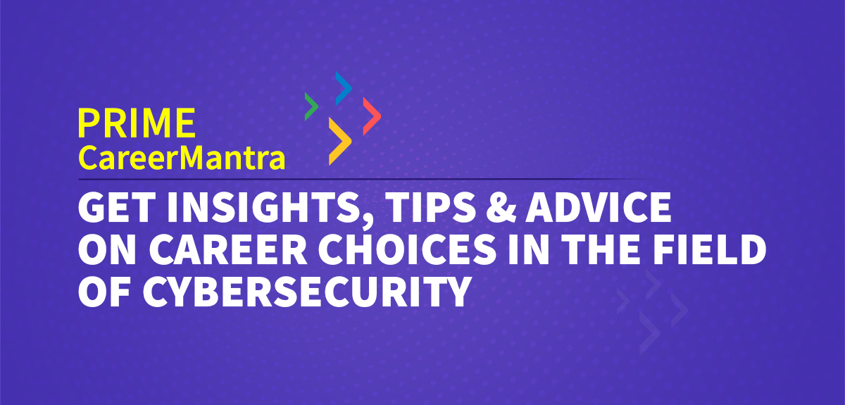 Prime CareerMantra on Cybersecurity