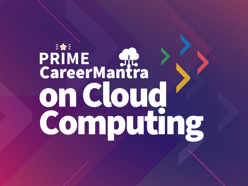 Prime CareerMantra on Cloud Computing