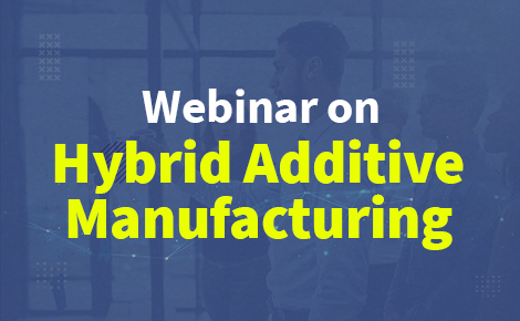 Hybrid Additive Manufacturing