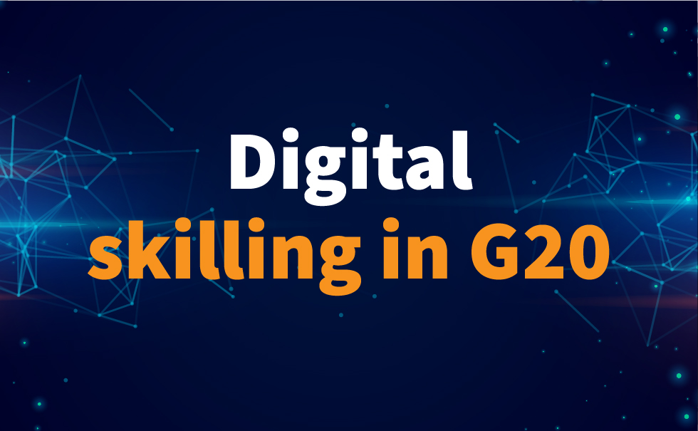 Digital skilling in G20: The future of work and a future-ready workforce